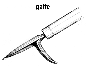 gaffe